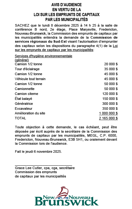 AVIS D’AUDIENCE EN VERTU DE LA  LOI SUR LES EMPRUNTS DE CAPITAUX  PAR LES MUNICIPALITÉS